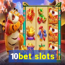 10bet slots